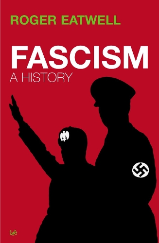 Паперова книга «Fascism», автор Роджер Ітвел - фото №1