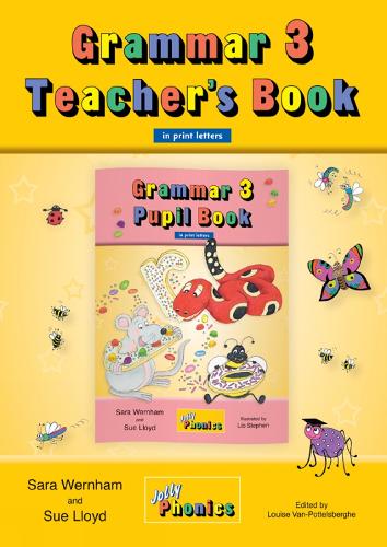 Бумажная книга «Grammar 3 Teacher's Book: In Print Letters (British English edition)», авторов Сара Вернем, Сью Ллойд - фото №1