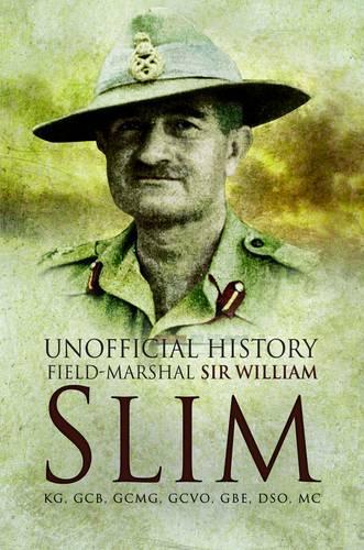 Паперова книга «Unofficial History field-Mrshall Sir William Slim», автор Джон Дуглас - фото №1