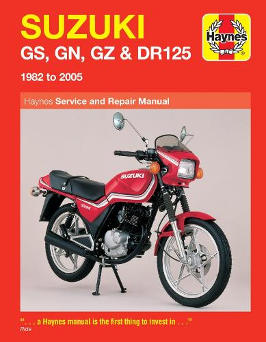 Паперова книга «Suzuki GS, GN, GZ & DR125 Singles (82 - 05) Haynes Repair Manual», автор Джеремі Черчілль - фото №1