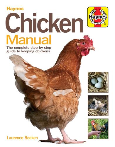 [object Object] «Chicken Manual: The complete step-by-step guide to keeping chickens», автор Лоренс Бікен - фото №1