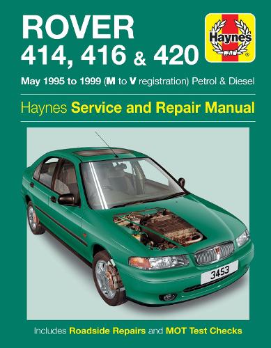 Бумажная книга «Rover 414, 416 & 420 Petrol & Diesel (May 95 - 99) M To V», автор Энди Легг - фото №1