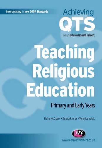 Бумажная книга «Teaching Religious Education: Primary and Early Years», авторов Элейн Маккрири, Сандра Палмер, Вероника Войелс - фото №1