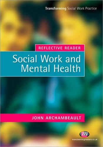 Паперова книга «Reflective Reader: Social Work and Mental Health», автор Джон Аршамбо - фото №1