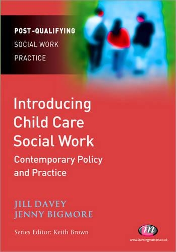 Паперова книга «Introducing Child Care Social Work: Contemporary Policy and Practice», авторів Дженніфер Бігмор, Джилл Дейві - фото №1