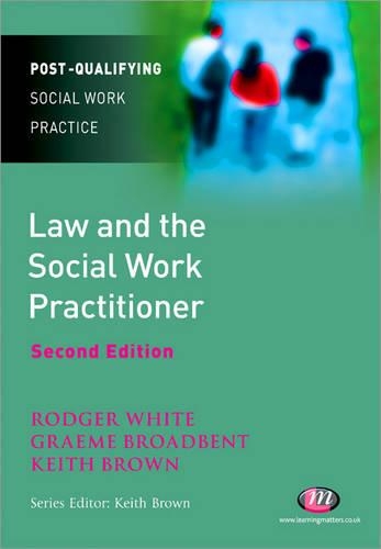 Паперова книга «Law and the Social Work Practitioner», авторів Грем Бродбент, Кіт Браун, Роджер Вайт - фото №1