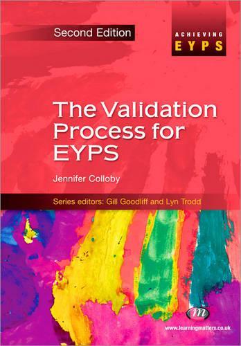 Паперова книга «The Validation Process for EYPS», автор Дженніфер Коллобі - фото №1