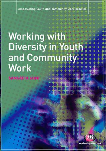 Бумажная книга «Working with Diversity in Youth and Community Work», автор Сангита Сони - фото №1