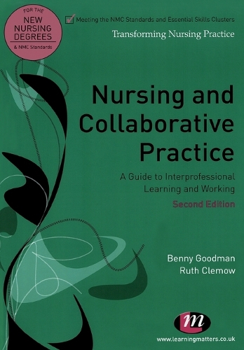 [object Object] «Nursing and Collaborative Practice: A guide to interprofessional learning and working», авторов Бенни Гудман, Рут Клемоу - фото №1