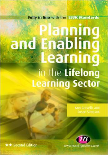 Паперова книга «Planning and Enabling Learning in the Lifelong Learning Sector», авторів Енн Грейвелс, Сьюзан Сімпсон - фото №1
