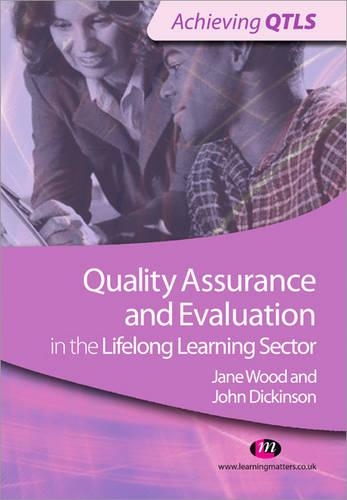Паперова книга «Quality Assurance and Evaluation in the Lifelong Learning Sector», авторів Джейн Вуд, Джон Дикінсон - фото №1