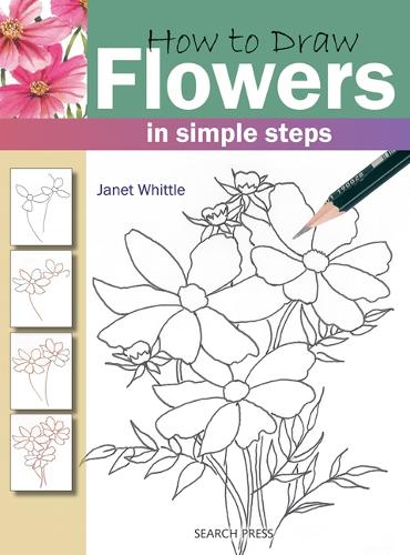 [object Object] «How to Draw: Flowers: In Simple Steps», автор Джанет Віттл - фото №1