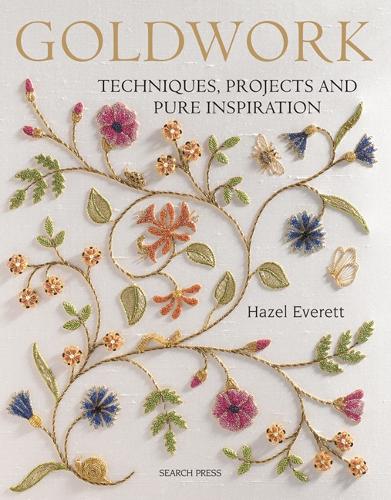 Паперова книга «Goldwork: Techniques, Projects and Pure Inspiration», автор Хейзел Еверетт - фото №1