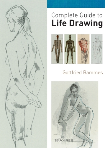 Бумажная книга «Complete Guide to Life Drawing», автор Готфрид Баммес - фото №1