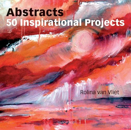 Бумажная книга «Abstracts: 50 Inspirational Projects», автор Ролина ван Влит - фото №1