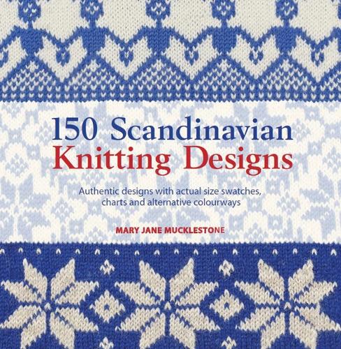 Бумажная книга «150 Scandinavian Knitting Designs», автор Мэри Джейн Маклстоун - фото №1