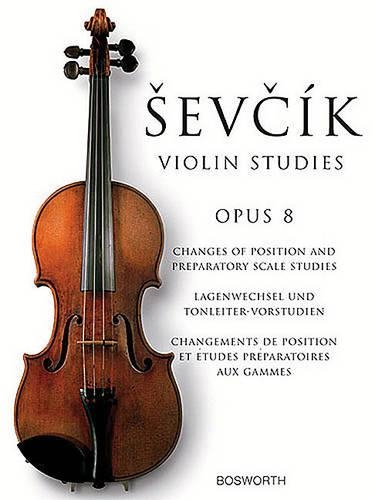 Паперова книга «Violin Studies Opus 8: Changes of Position and Preparatory Scale Studies», автор Отакар Севчик - фото №1