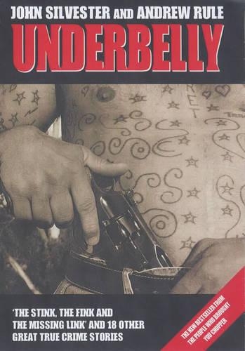 Бумажная книга «Underbelly», авторов Эндрю Рул, Джон Сильвестр - фото №1