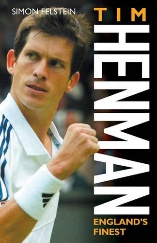 Бумажная книга «Tim Henman: England's Finest», авторов Мэтт Батлер, Пол Фельдштейн - фото №1