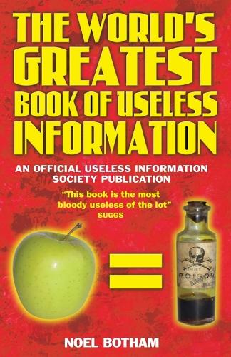 Бумажная книга «The World's Greatest Book of Useless Information», автор Ноэль Ботэм - фото №1
