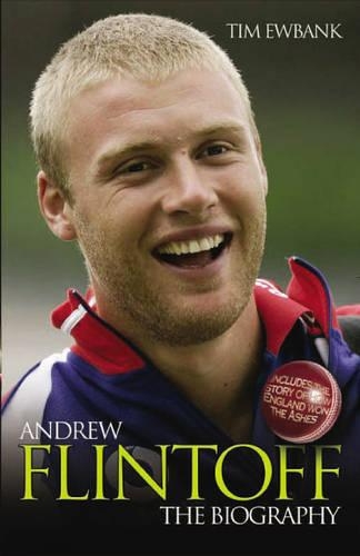 Паперова книга «Andrew Flintoff: The Biography», автор Тім Юбенк - фото №1