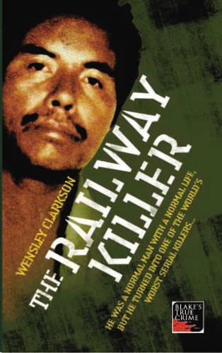 Бумажная книга «The Railway Killer», автор Венсли Кларксон - фото №1