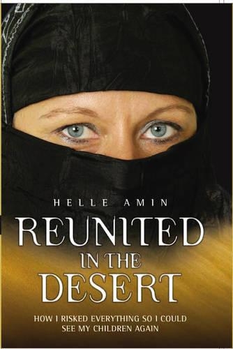 Паперова книга «Reunited in the Desert», авторів Девід Мейкл, Хелле Амін - фото №1
