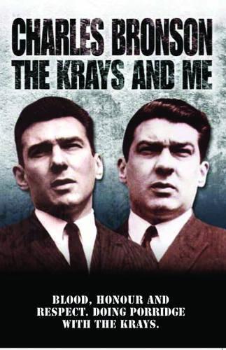 Бумажная книга «The Krays and Me», авторов Чарльз Бронсон, Стивен Ричардс - фото №1
