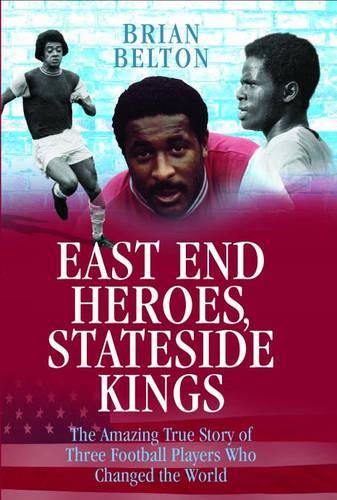 Бумажная книга «East End Heroes: Stateside Kings», автор Брайан Белтон - фото №1