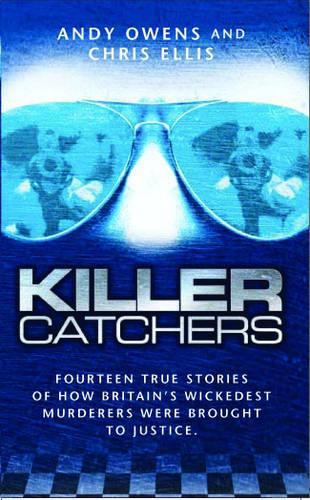 Паперова книга «Killer Catchers», авторів Енді Оуенс, Кріс Елліс - фото №1