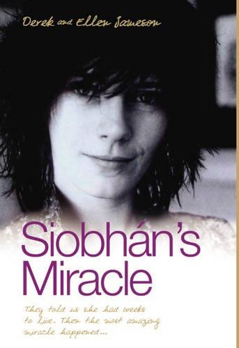 Бумажная книга «Siobhan's Miracle», авторов Дерек Джеймсон, Эллен Джеймсон - фото №1