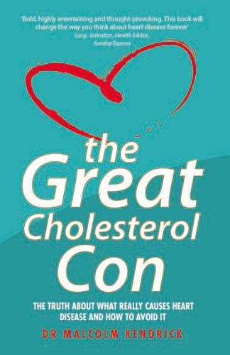 Бумажная книга «The Great Cholesterol Con», автор Малкольм Кендрик - фото №1
