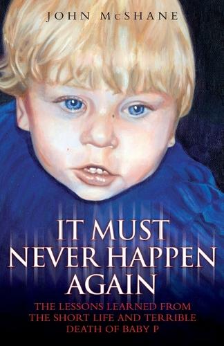 Бумажная книга «It Must Never Happen Again», автор Джон Макшейн - фото №1