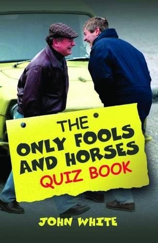 Паперова книга «The "Only Fools and Horses" Quiz Book», автор Джон Уайт - фото №1