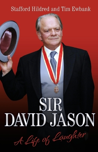Бумажная книга «Sir David Jason: A Life of Laughter», авторов Стаффорд Хилдред, Тим Юбэнк - фото №1