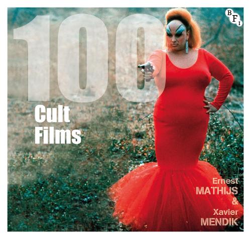 Паперова книга «100 Cult Films», авторів Ернест Матійс, Ксав'є Мендік - фото №1