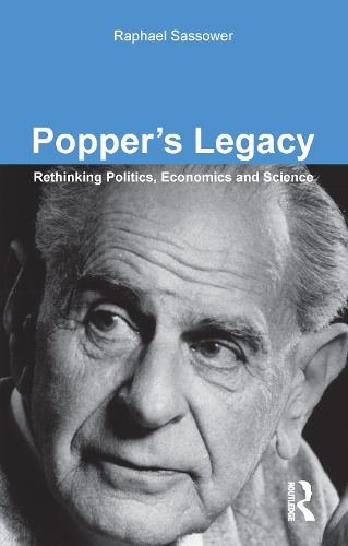 Бумажная книга «Popper's Legacy: Rethinking Politics, Economics and Science», автор Рафаэль Сассоуэр - фото №1