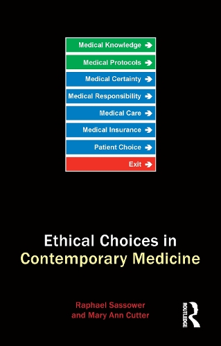 Паперова книга «Ethical Choices in Contemporary Medicine», авторів Мері Енн Гарделл Каттер, Рафаель Сасовер - фото №1