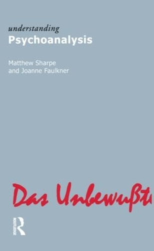 Бумажная книга «Understanding Psychoanalysis», авторов Джоанн Фолкнер, Мэтью Шарп - фото №1