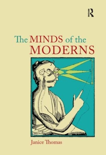 Бумажная книга «The Minds of the Moderns: Rationalism, Empiricism and Philosophy of Mind», автор Дженис Томас - фото №1