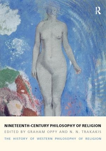 Бумажная книга «Nineteenth-Century Philosophy of Religion: The History of Western Philosophy of Religion, Volume 4», автор Грэм Оппи - фото №1