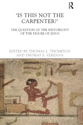 Бумажная книга «Is This Not The Carpenter?: The Question of the Historicity of the Figure of Jesus» - фото №1