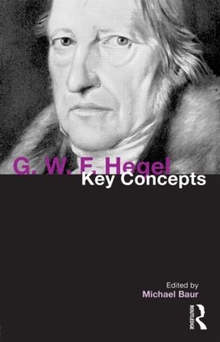 [object Object] «G. W. F. Hegel: Key Concepts» - фото №1