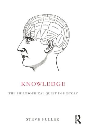 Паперова книга «Knowledge: The Philosophical Quest in History», автор Стів Фуллєр - фото №1