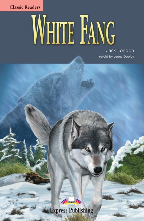 [object Object] «White Fang. Reader», авторов Джек Лондон, Дженни Дули - фото №1