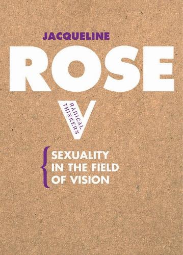 Бумажная книга «Sexuality in the Field of Vision», автор Жаклин Роуз - фото №1