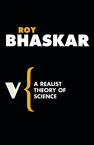 Бумажная книга «A Realist Theory of Science», автор Рой Бхаскар - фото №1