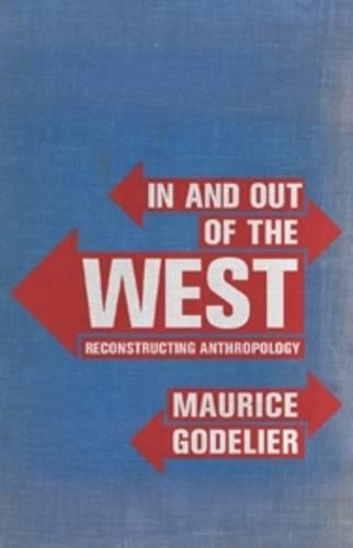 Бумажная книга «In and Out of the West: Reconstructing Anthropology», автор Морис Годелье - фото №1