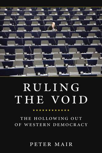 Бумажная книга «Ruling the Void: The Hollowing of Western Democracy», автор Питер Мейр - фото №1