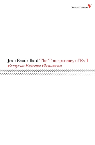 Паперова книга «The Transparency of Evil: Essays on Extreme Phenomena», автор Жан Бодрійяр - фото №1